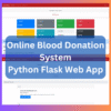 online blood bank python flask web app