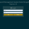 1 Payroll Management System using NodeJs, Express, Mongoose Project with Source Code