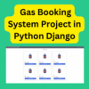 Online Gas Booking System Project in Python Django