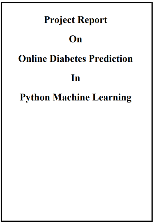 Online Diabetes Prediction Project Report