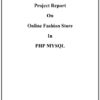 Online Fashion Store PHP Project Report