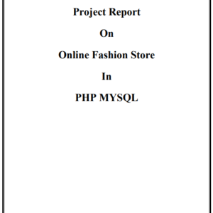 Online Fashion Store PHP Project Report