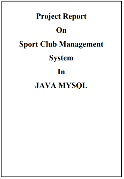 Sports Management System Java Project Report | Projectworlds Store