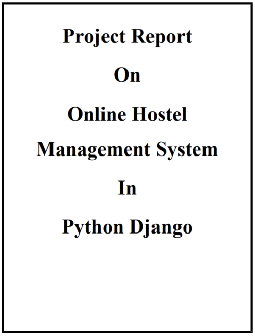 Hostel Management System Python Django Project Report