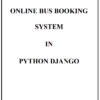 Bus Reservation System Python Django Project Report