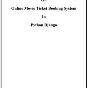 Online Movie Ticket Booking Django Project Report