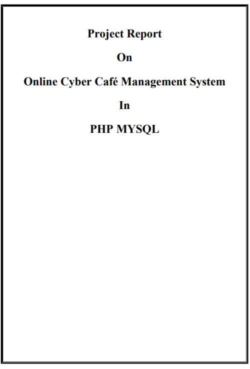 Online Cyber Cafe PHP Project Report