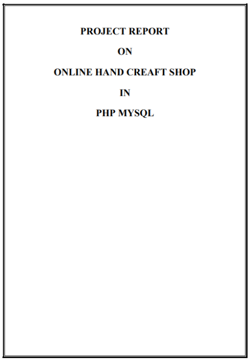 Online Hand Craft Shopping PHP Project Report