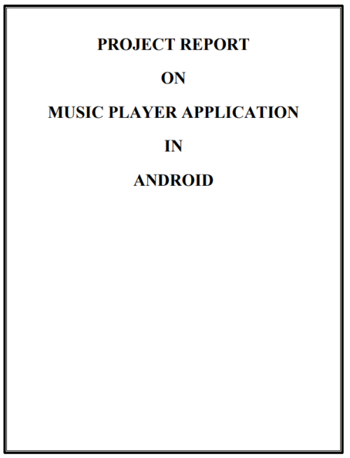 Android Music Player Project Report