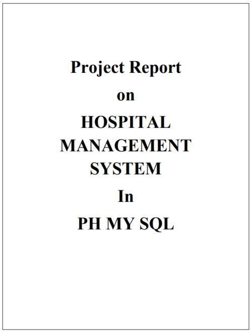 Hospital Management System PHP Project Report