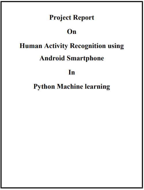 Android Human Activity Recognition Tensorflow Project Report