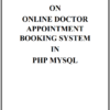 Online Doctor Appointment Booking System PHP and Mysql Project Report