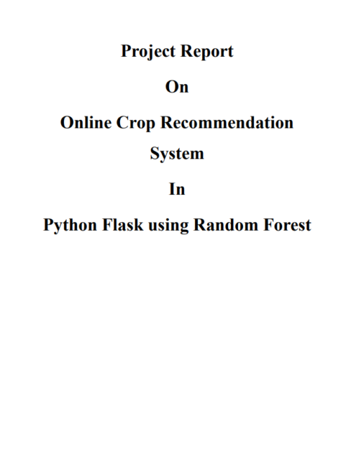 Crop Recommendation using Python Machine Learning Project Report