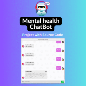 Untitled design Ai Mental Health Chatbot project python with source code