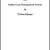 Gym Management System Python Django Project Report
