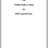 Bakery Shop Project In PHP Mysql Project Report