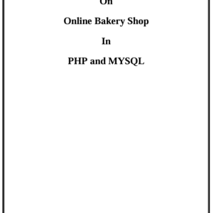 1 Bakery Shop Project In PHP Mysql Project Report