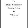 Online Movie Ticket Bookin System in php mysql Project Report