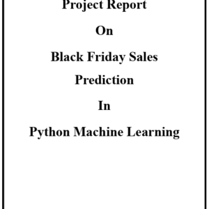 1 Black Friday Sales Prediction Python Machine Learning Project Report