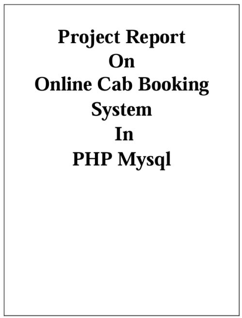 Online Cab Booking PHP MySQL Project Report