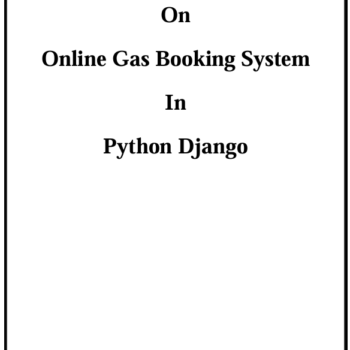 Online Gas Booking System in Python Django Project Report