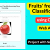 Add a heading (1) Fruits Freshness Classification using Deep Learning Python Project