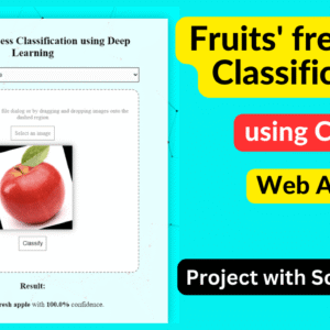 Add a heading (1) Fruits Freshness Classification using Deep Learning Python Project