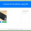 Computer Parts Classification Using CNN
