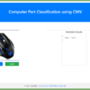 Computer Parts Classification Using CNN