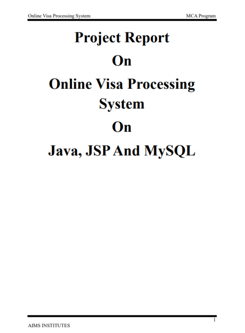 Online Visa Processing Java and MySQL Project Report